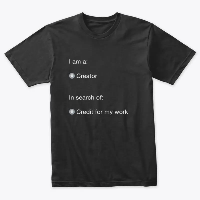 I am a Creator Shirt